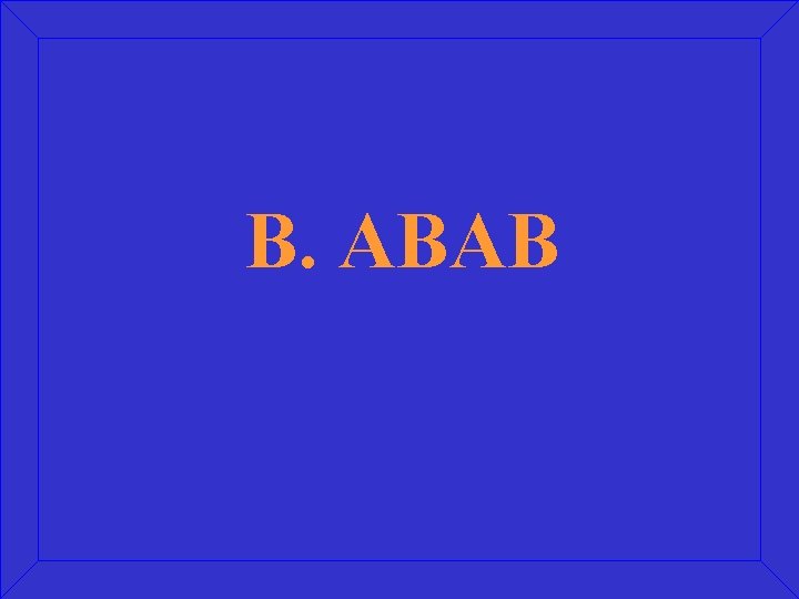 B. ABAB 