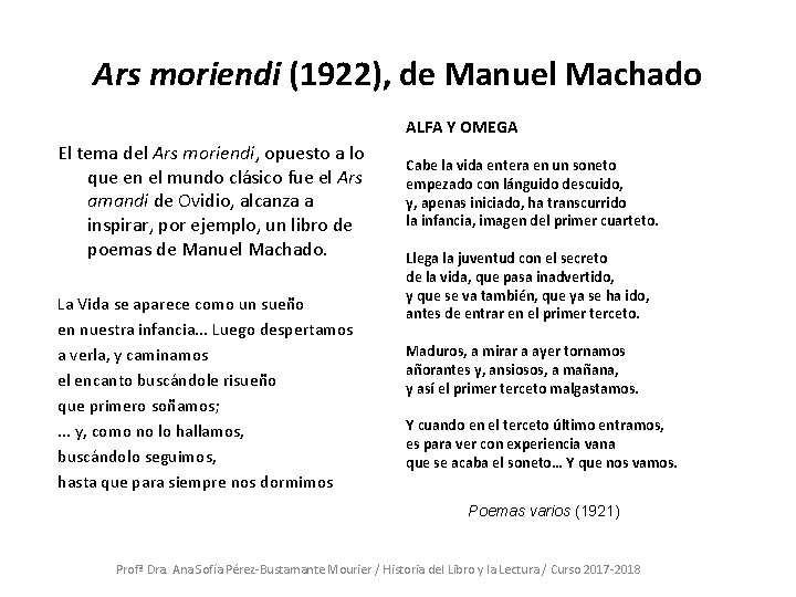 Ars moriendi (1922), de Manuel Machado ALFA Y OMEGA El tema del Ars moriendi,