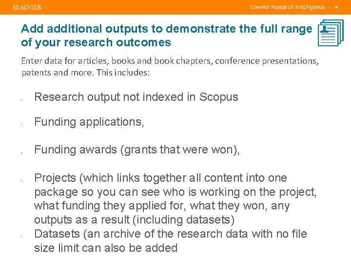 | Add additional outputs to demonstrate the full range of your research outcomes Enter