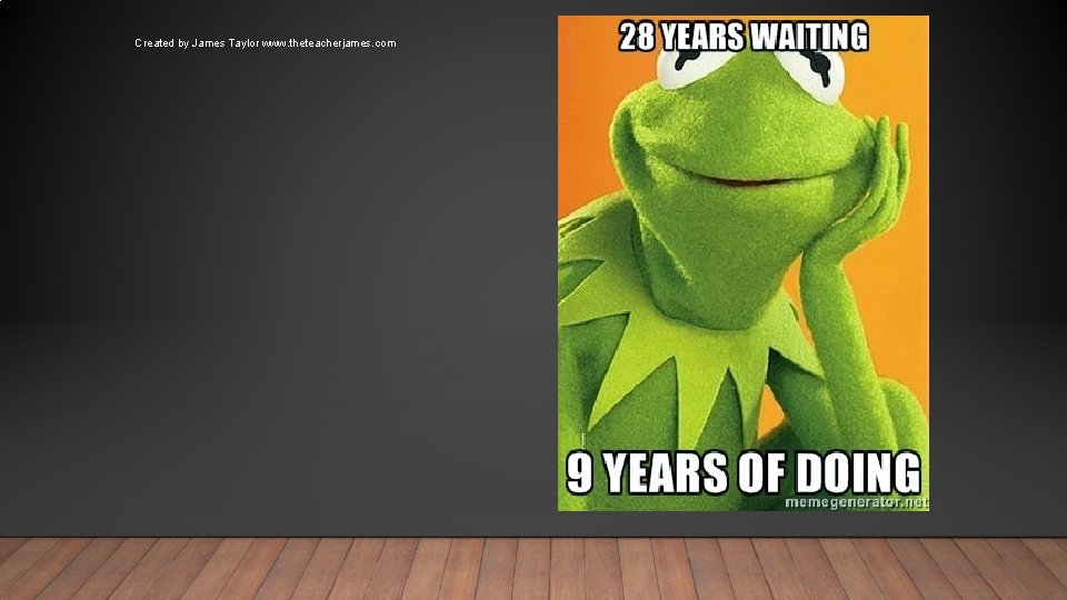 Created by James Taylor www. theteacherjames. com 