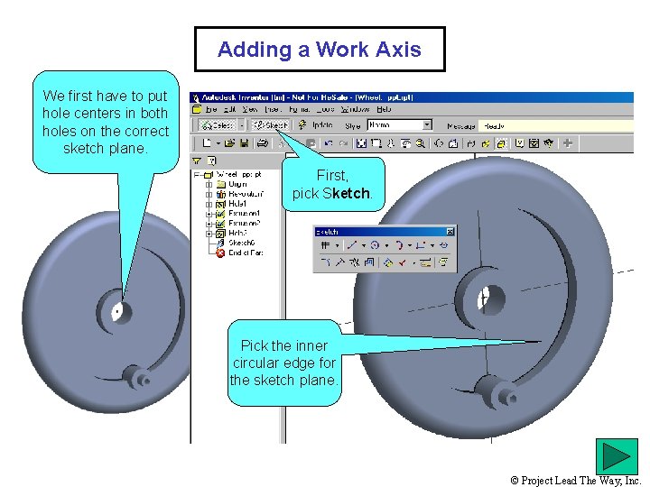 Adding a Work Axis We first have to put hole centers in both holes