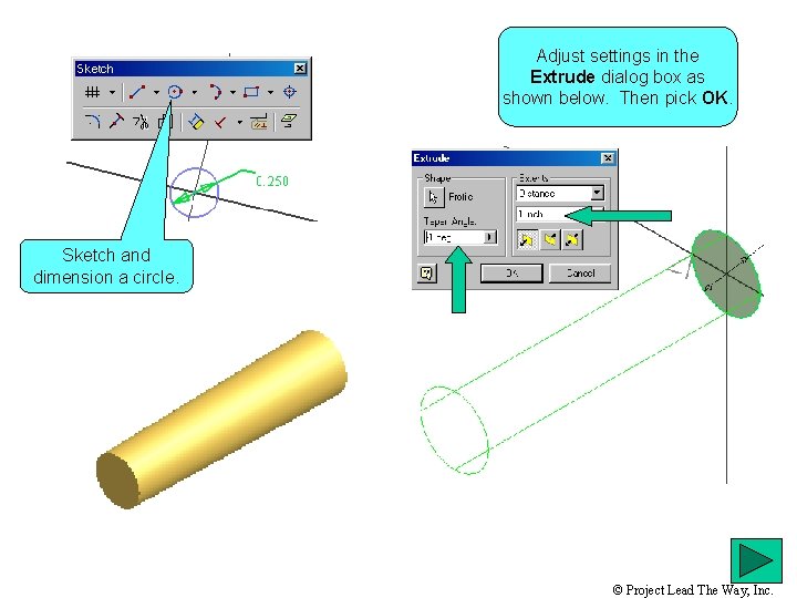 Adjust settings in the Extrude dialog box as shown below. Then pick OK. Sketch