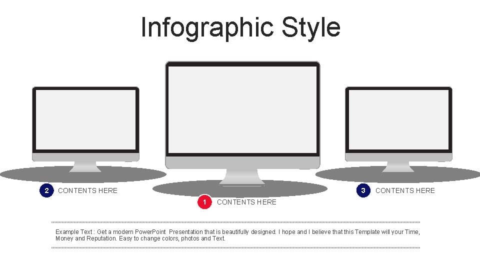 Infographic Style 2 CONTENTS HERE 3 1 CONTENTS HERE Example Text : Get a