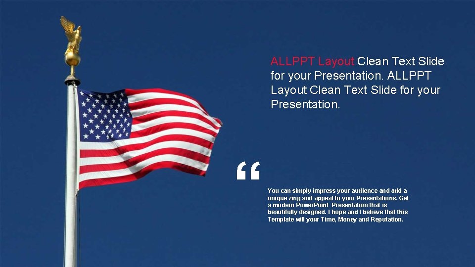ALLPPT Layout Clean Text Slide for your Presentation. “ You can simply impress your
