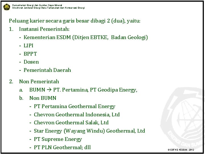 Kementerian Energi dan Sumber Daya Mineral Direktorat Jenderal Energi Baru Terbarukan dan Konservasi Energi