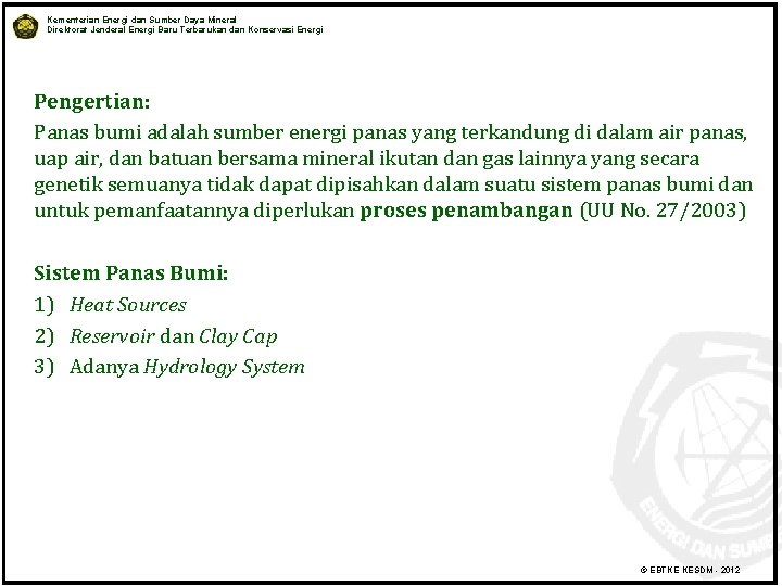 Kementerian Energi dan Sumber Daya Mineral Direktorat Jenderal Energi Baru Terbarukan dan Konservasi Energi