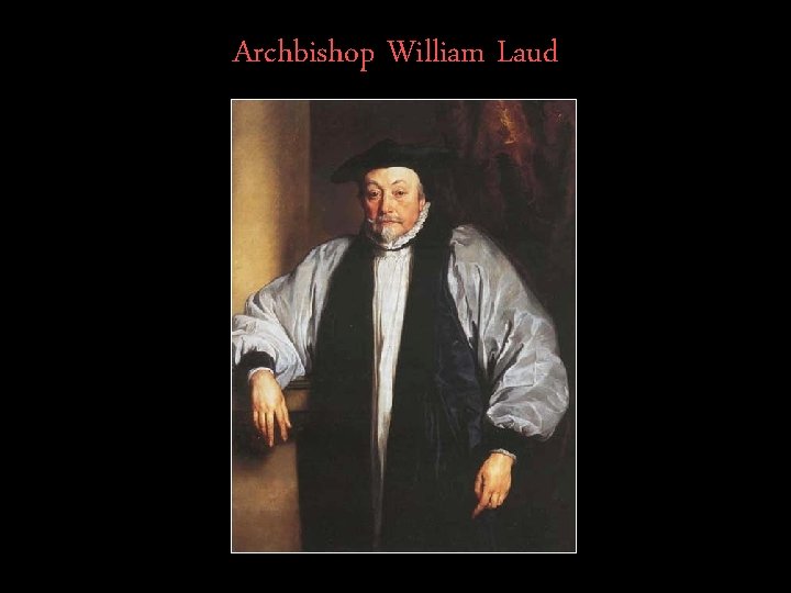 Archbishop William Laud 