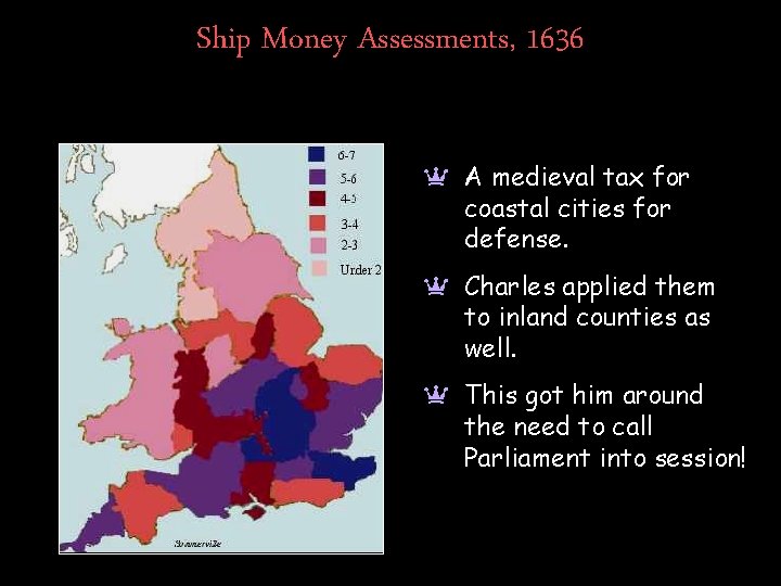 Ship Money Assessments, 1636 a A medieval tax for coastal cities for defense. a