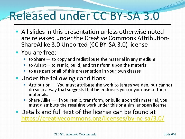 Released under CC BY-SA 3. 0 § All slides in this presentation unless otherwise Released under CC BY-SA 3. 0 § All slides in this presentation unless otherwise