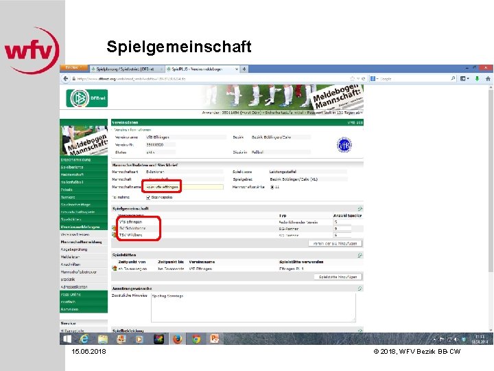 Spielgemeinschaft 15. 06. 2018 © 2018, WFV Bezirk BB-CW 