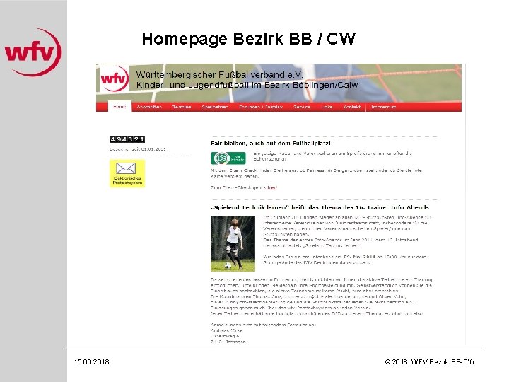 Homepage Bezirk BB / CW 15. 06. 2018 © 2018, WFV Bezirk BB-CW 