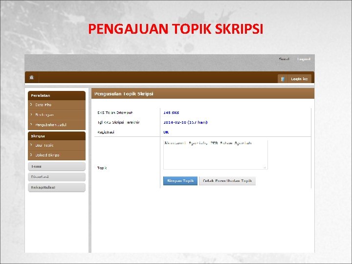 PENGAJUAN TOPIK SKRIPSI 