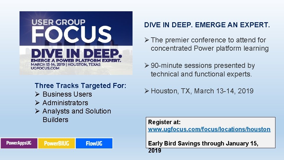 DIVE IN DEEP. EMERGE AN EXPERT. Ø The premier conference to attend for concentrated