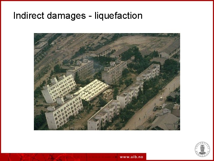 Indirect damages - liquefaction 