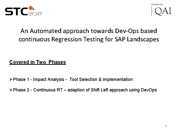 An Automated approach towards Dev-Ops based continuous Regression Testing for SAP Landscapes Covered in