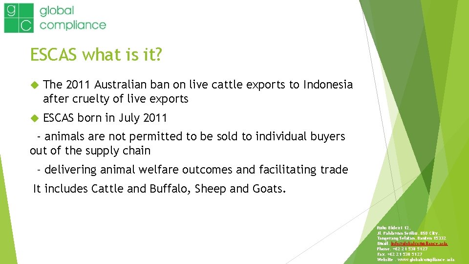 ESCAS what is it? The 2011 Australian ban on live cattle exports to Indonesia