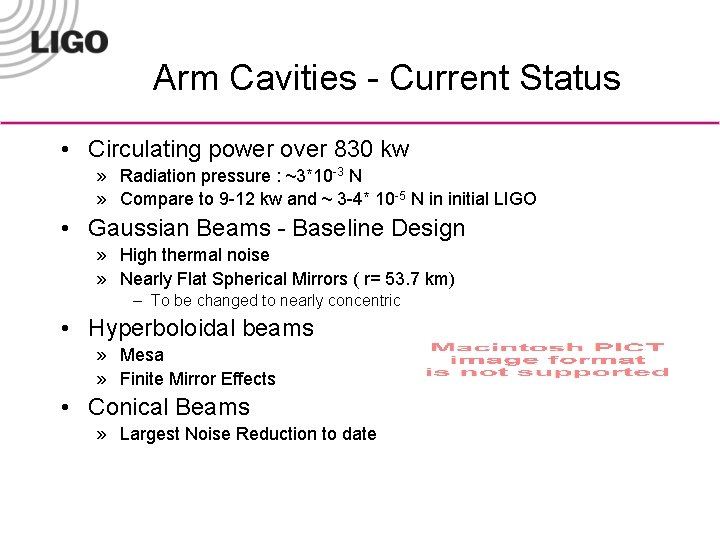 Arm Cavities - Current Status • Circulating power over 830 kw » Radiation pressure