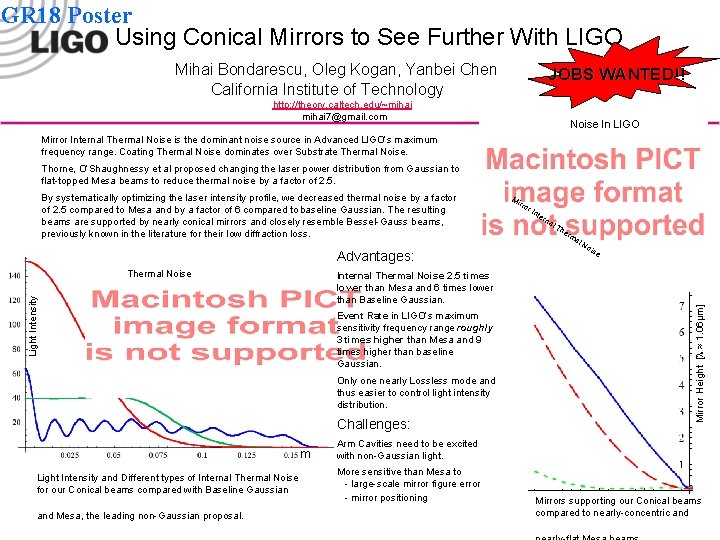 GR 18 Poster Using Conical Mirrors to See Further With LIGO Mihai Bondarescu, Oleg