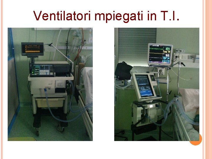 Ventilatori mpiegati in T. I. 