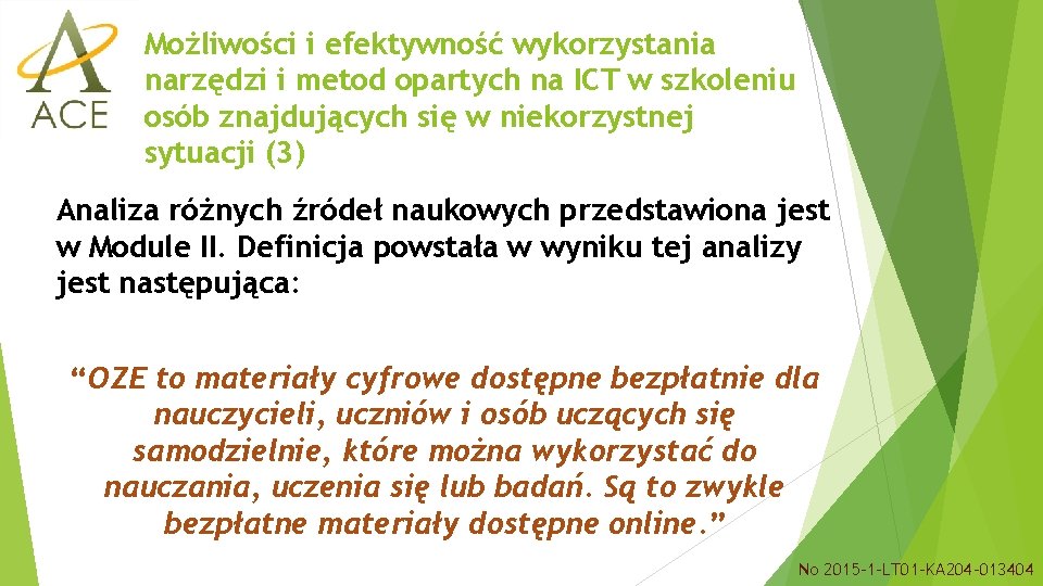 Możliwości i efektywność wykorzystania narzędzi i metod opartych na ICT w szkoleniu osób znajdujących