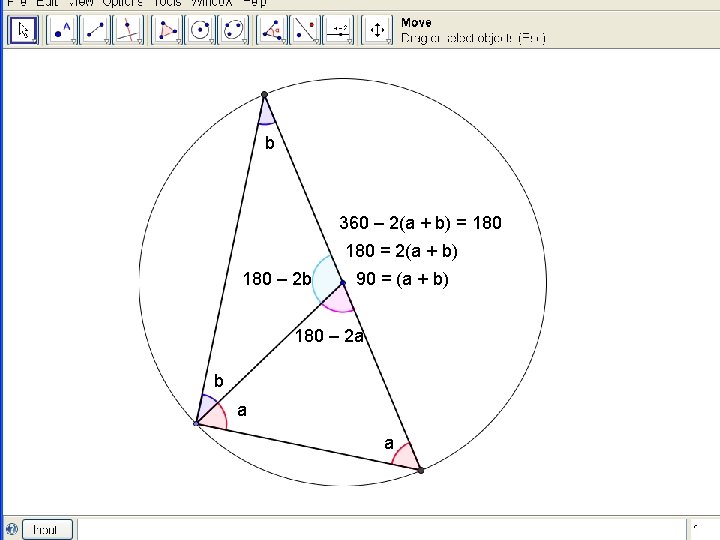 b 360 – 2(a + b) = 180 = 2(a + b) 180 –