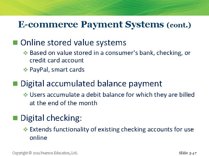 E-commerce Payment Systems (cont. ) n Online stored value systems v Based on value