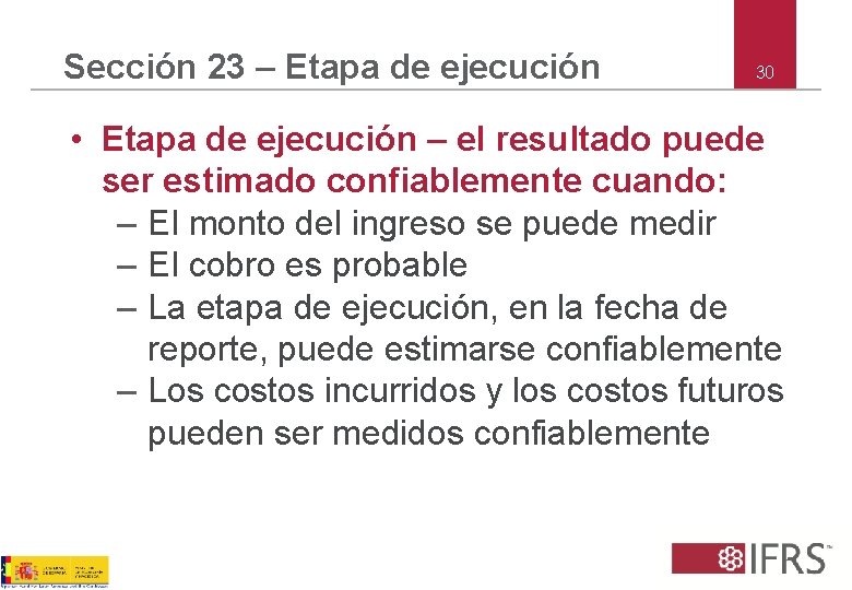 Sección 23 – Etapa de ejecución 30 • Etapa de ejecución – el resultado