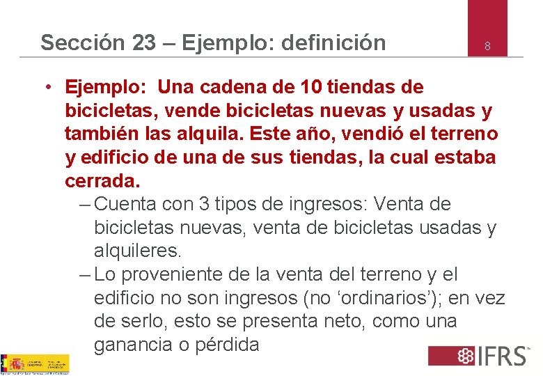 Sección 23 – Ejemplo: definición 8 • Ejemplo: Una cadena de 10 tiendas de