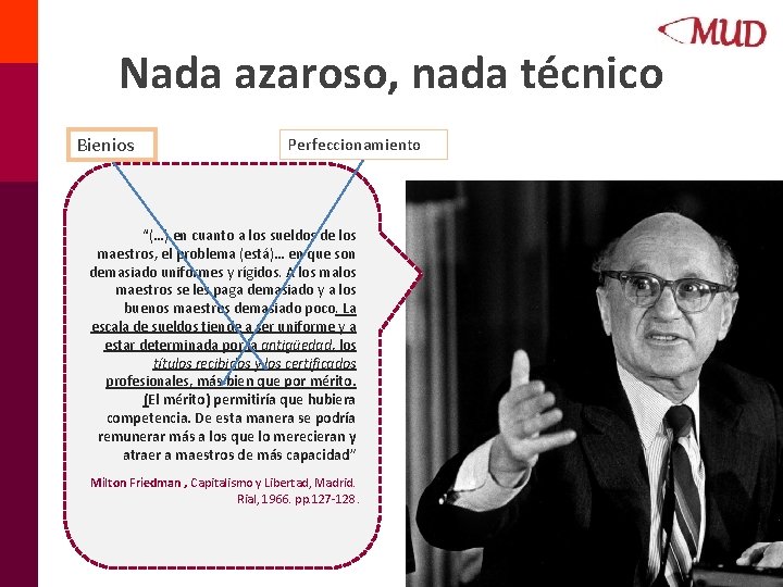 Nada azaroso, nada técnico Bienios Perfeccionamiento “(…) en cuanto a los sueldos de los Nada azaroso, nada técnico Bienios Perfeccionamiento “(…) en cuanto a los sueldos de los