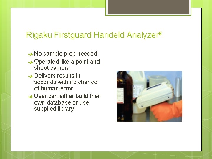 Rigaku Firstguard Handeld Analyzer 8 No sample prep needed Operated like a point and