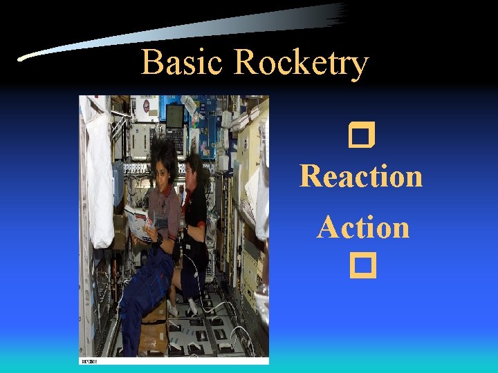 Basic Rocketry Reaction Action 