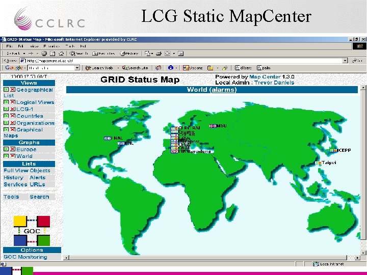 LCG Static Map. Center John Gordon CCLRC RAL 