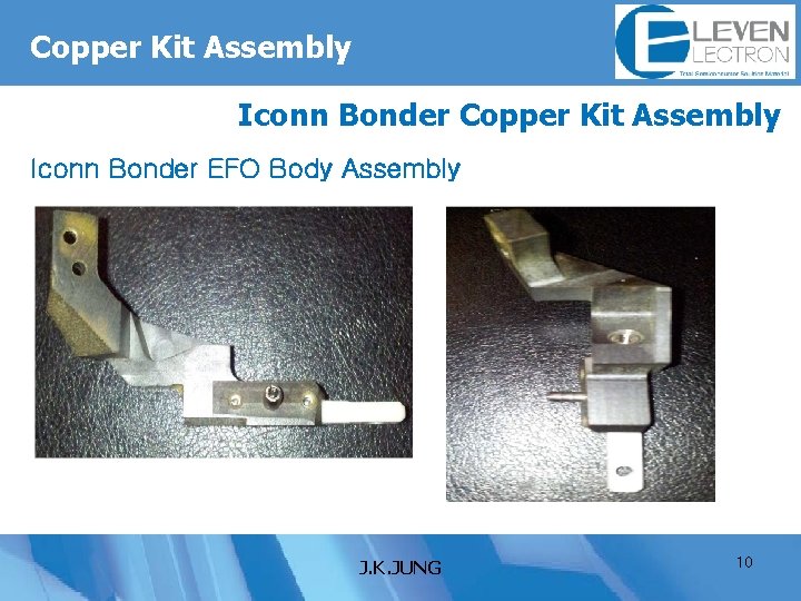 Copper Kit Assembly Iconn Bonder EFO Body Assembly J. K. JUNG 10 