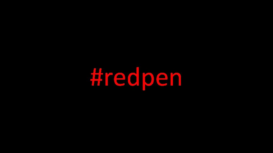 #redpen 