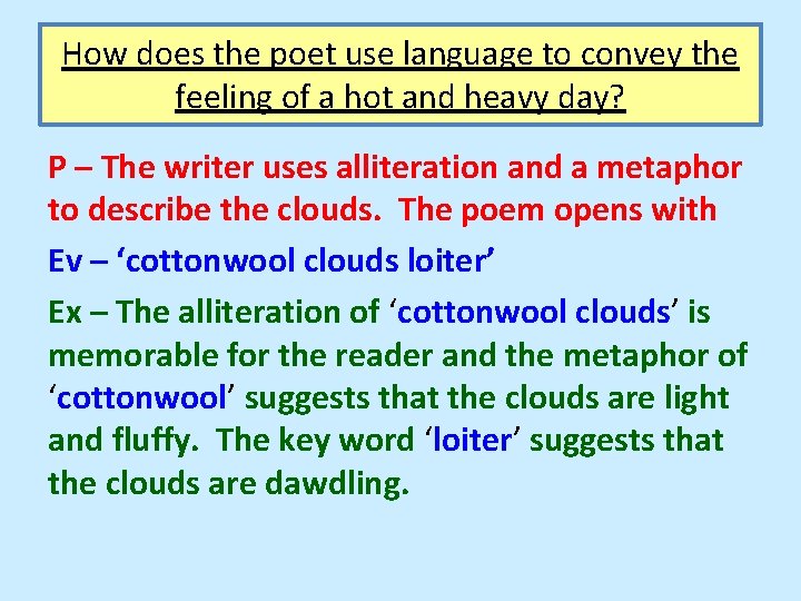 How does the poet use language to convey the feeling of a hot and