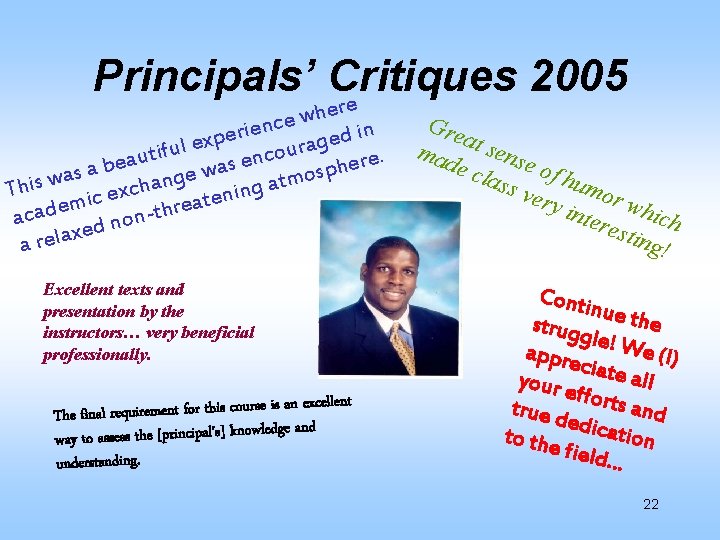 Principals’ Critiques 2005 e er h w e nc e i in r e