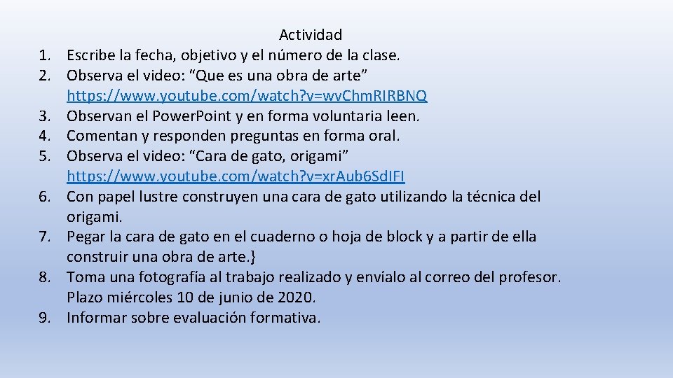 1. 2. 3. 4. 5. 6. 7. 8. 9. Actividad Escribe la fecha, objetivo