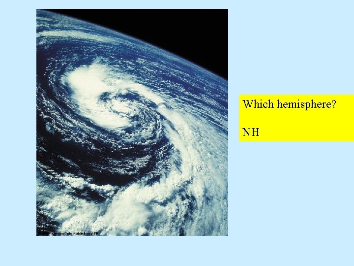 Which hemisphere? NH 