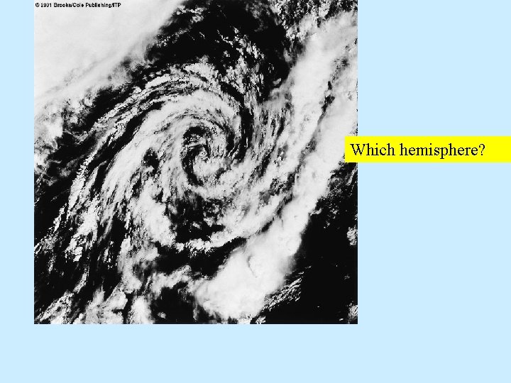 Which hemisphere? 