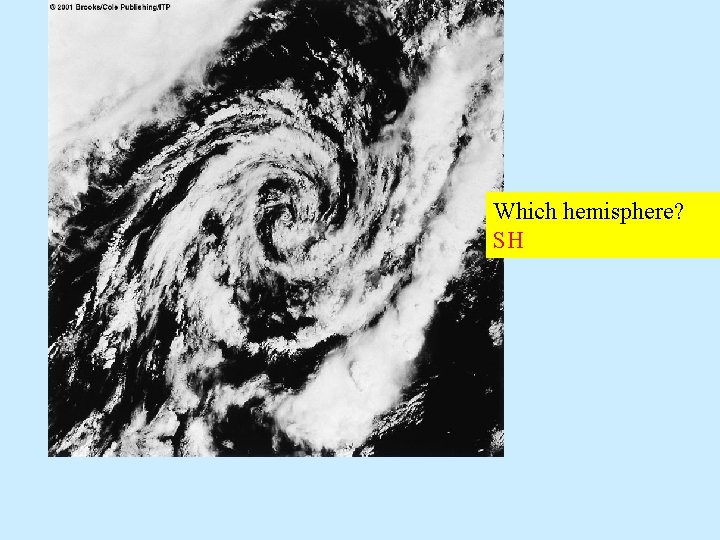 Which hemisphere? SH 