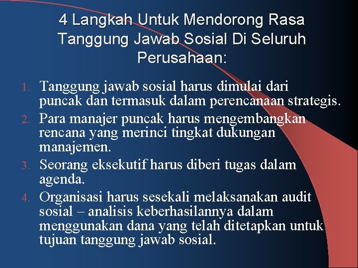 4 Langkah Untuk Mendorong Rasa Tanggung Jawab Sosial Di Seluruh Perusahaan: Tanggung jawab sosial