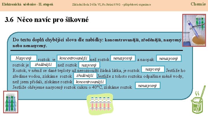 Elektronická učebnice - II. stupeň Základní škola Děčín VI, Na Stráni 879/2 – příspěvková