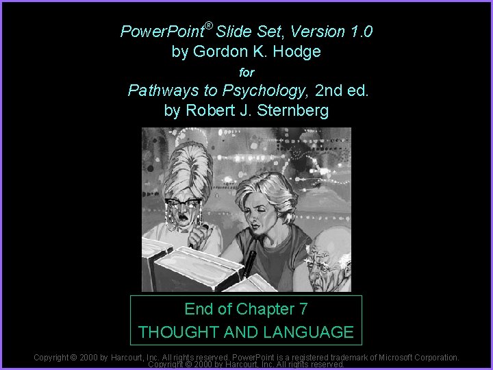 Power. Point® Slide Set, Version 1. 0 by Gordon K. Hodge for Pathways to