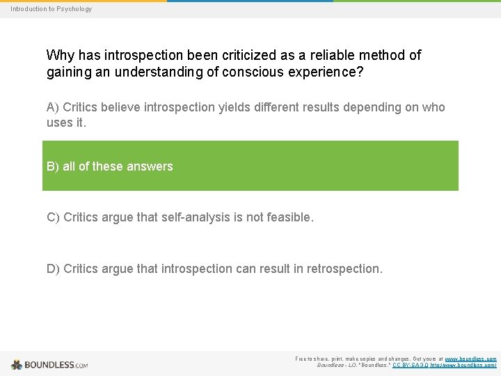 Introduction to Psychology Why has introspection been criticized as a reliable method of gaining