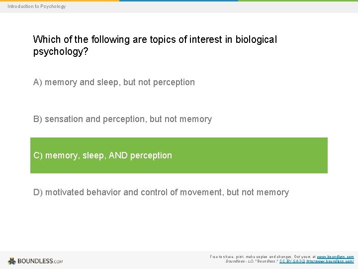 Introduction to Psychology Which of the following are topics of interest in biological psychology?