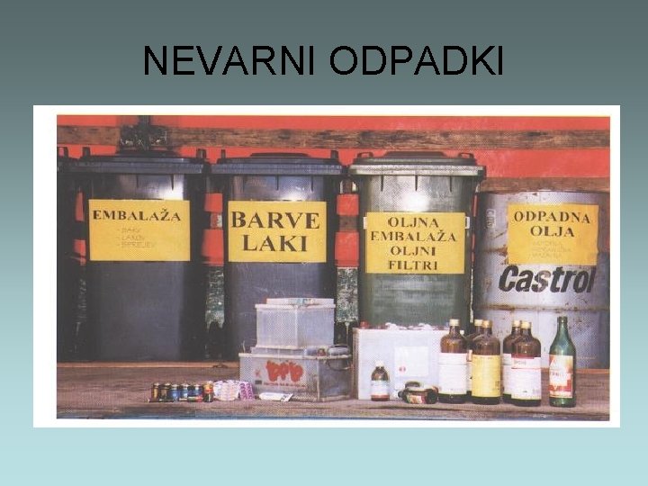 NEVARNI ODPADKI 