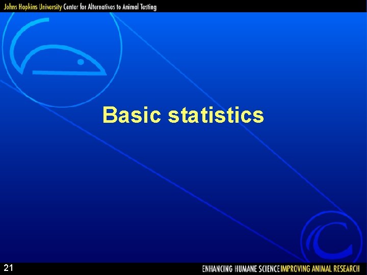 Basic statistics 21 