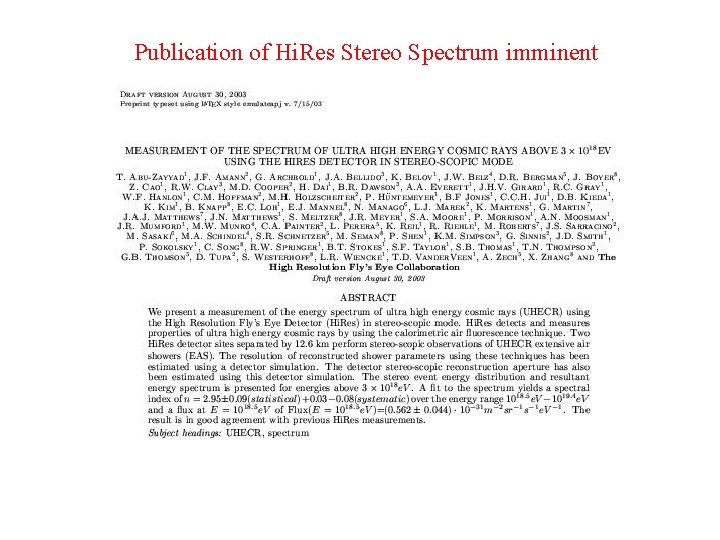 Publication of Hi. Res Stereo Spectrum imminent 