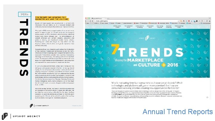 Content and the Source Annual Trend Reports 