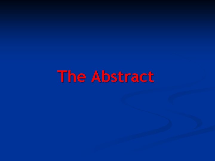 The Abstract 